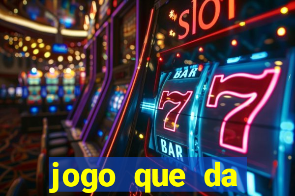 jogo que da dinheiro de verdade sem precisar depositar